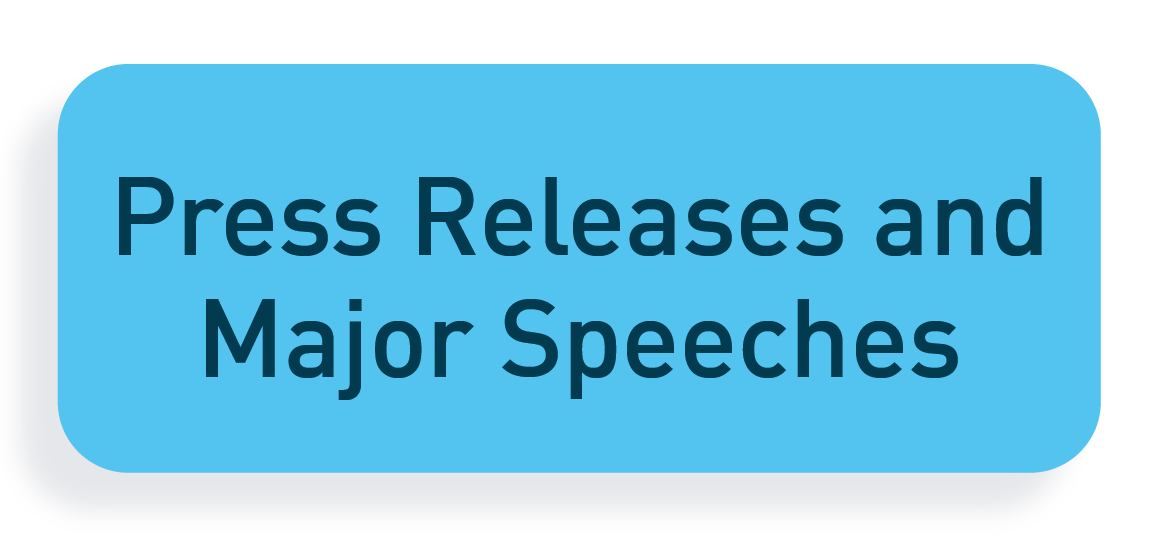 Press Releases and Major Speeches