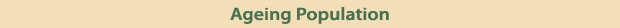 Ageing Population