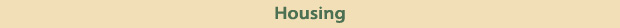 Housing